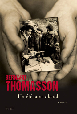 Couverture du livre de Bernard THOMASSON Un été sans alcool